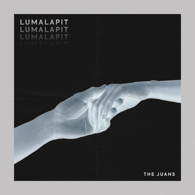 The Juans — Lumalapit cover artwork