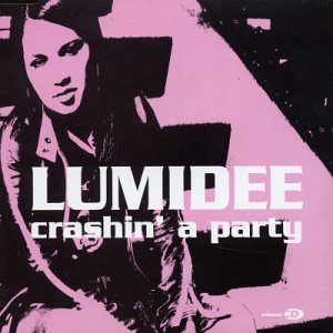 Lumidee featuring N.O.R.E. — Crashin&#039; a Party cover artwork