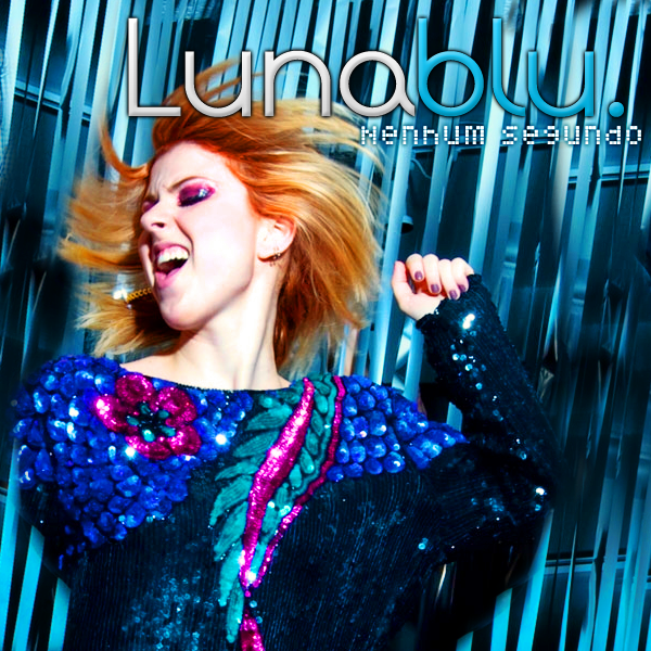 Lunablu — Nenhum Segundo cover artwork