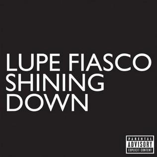 Lupe Fiasco Shining Down cover artwork