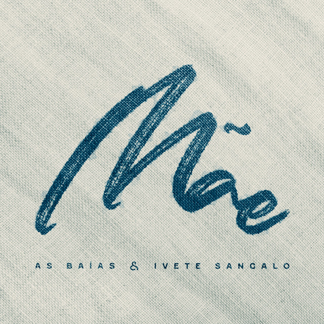 As Baías & Ivete Sangalo — Mãe cover artwork