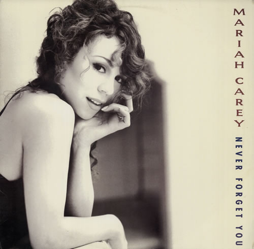 Mariah Carey — Never Forget You cover artwork