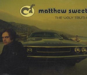 Matthew Sweet — The Ugly Truth cover artwork