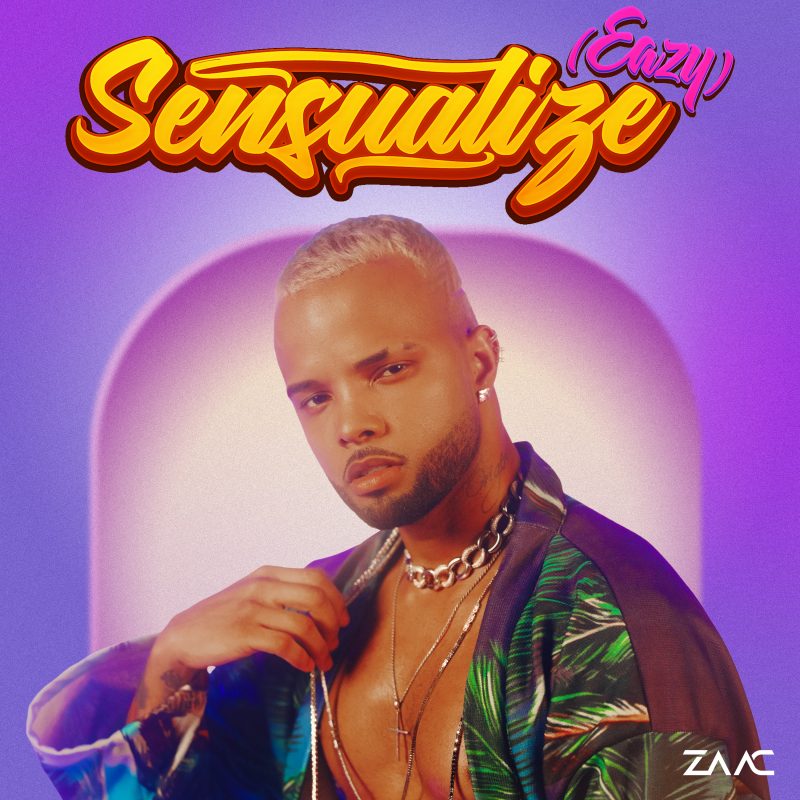MC Zaac — Sensualize (EAZY) cover artwork
