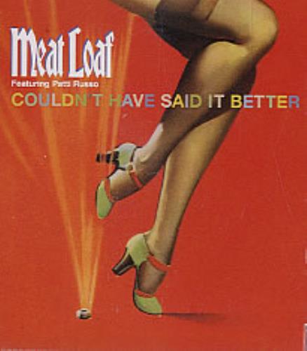 Meat Loaf — Couldn&#039;t Have Said It Better cover artwork