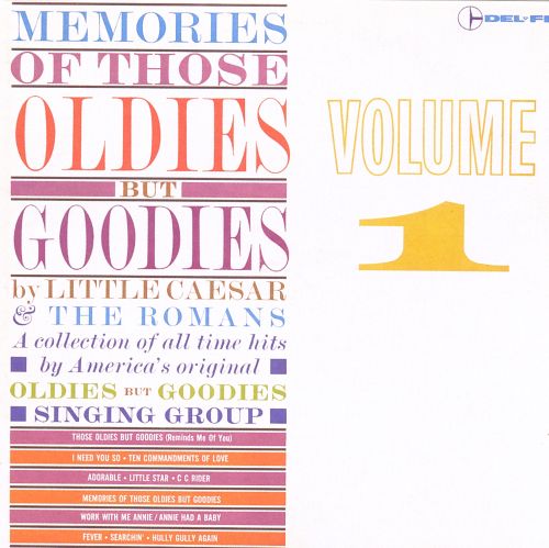 Little Caesar and the Romans — Those Oldies But Goodies (Remind Me of You) cover artwork