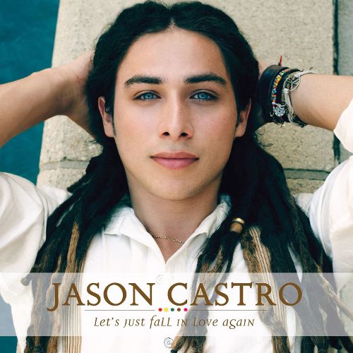 Jason Castro Let&#039;s Just Fall in Love Again cover artwork