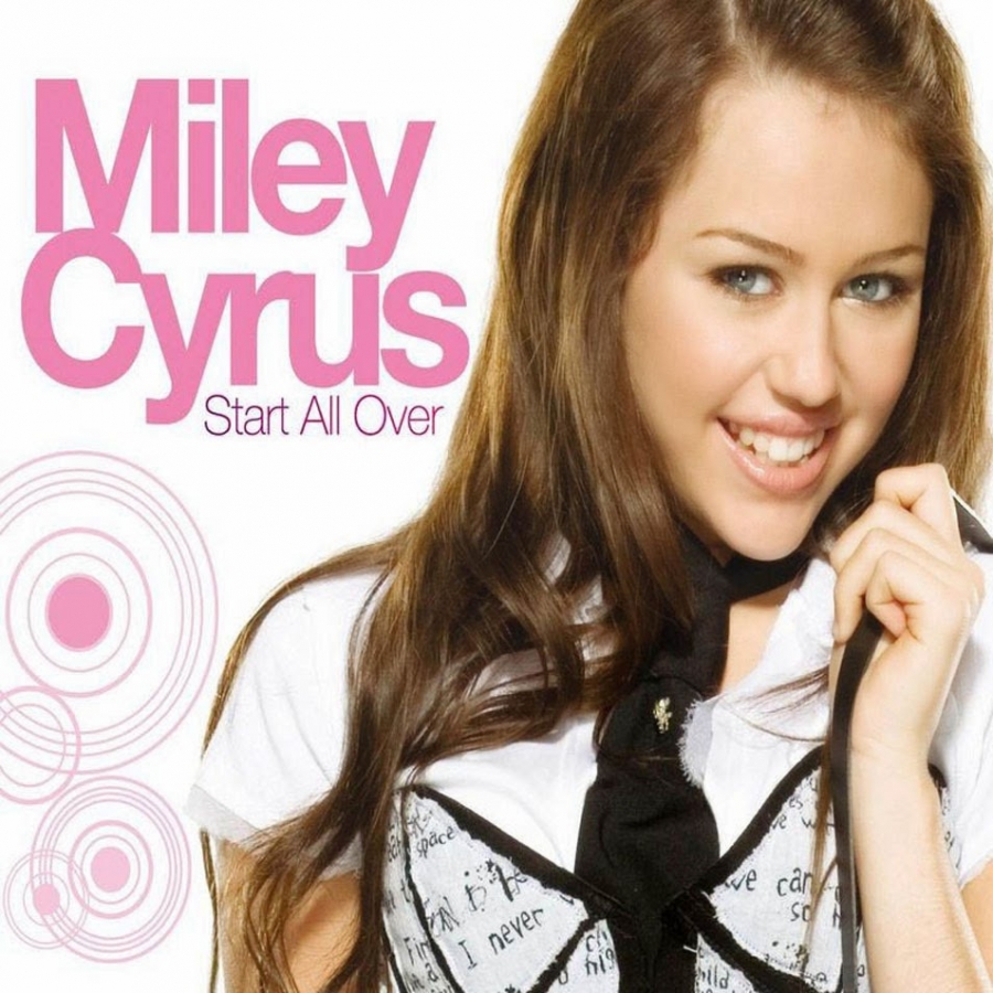 Miley Cyrus Start All Over cover artwork