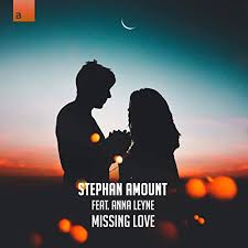STEPHAN AMOUNT featuring Anna Leyne — Mising love cover artwork