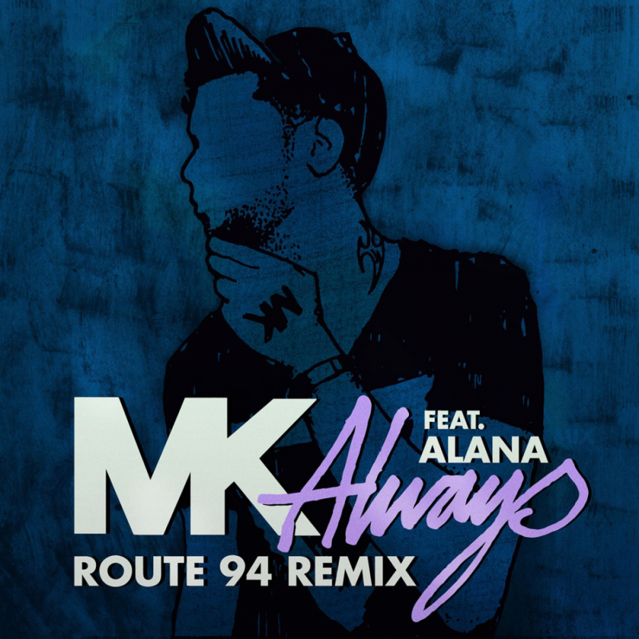 MK ft. featuring Alana Always (Route 94 Remix) cover artwork