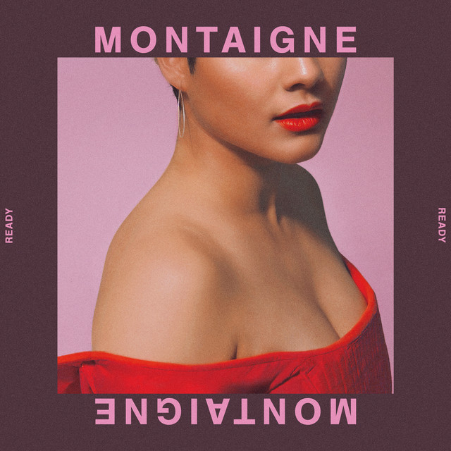 Montaigne READY cover artwork