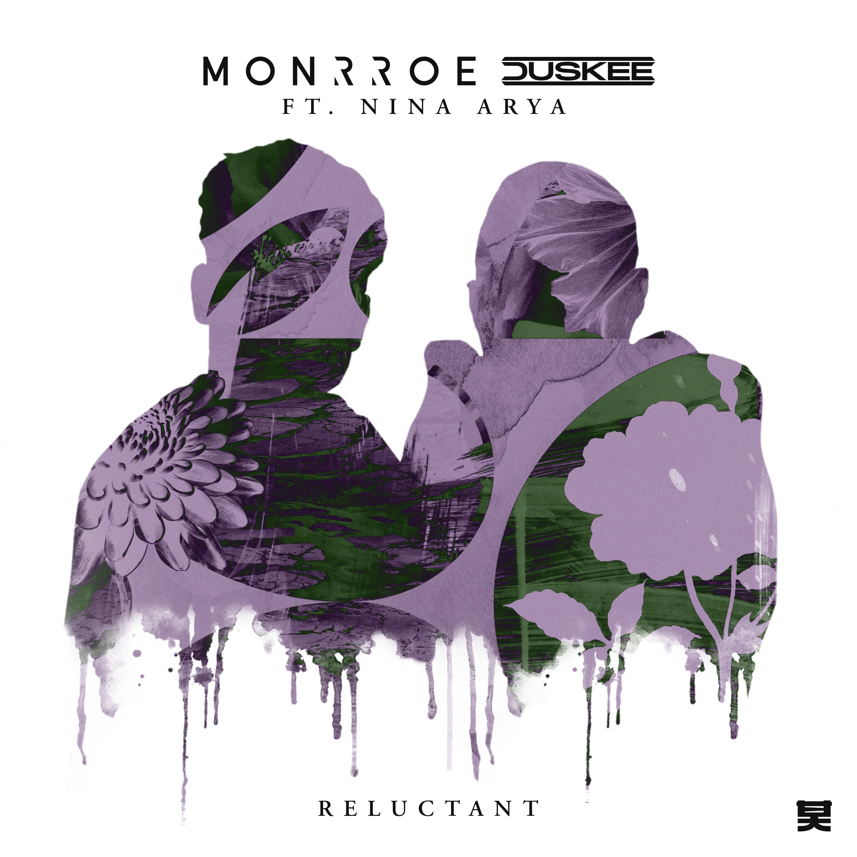 Monrroe, Duskee, & Nina Arya — Reluctant cover artwork