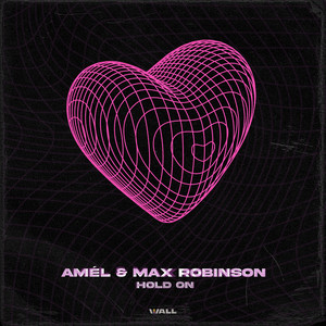 Amel & Max Robinson — Hold On cover artwork