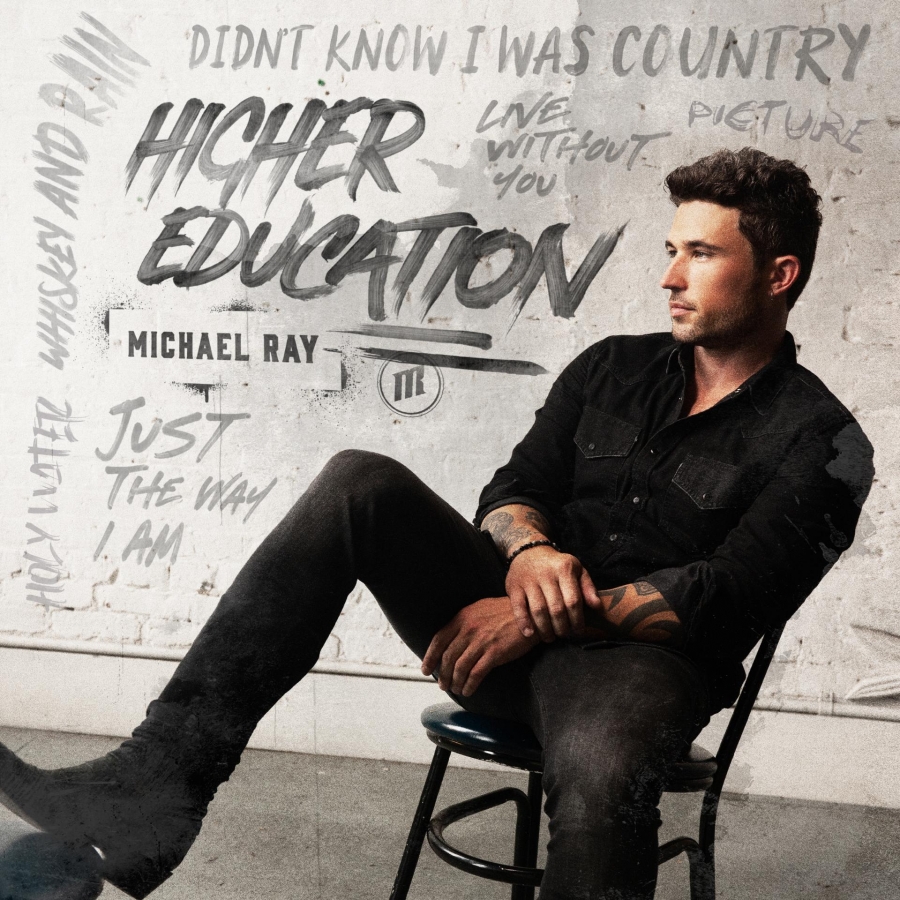 Michael Ray Higher Education cover artwork