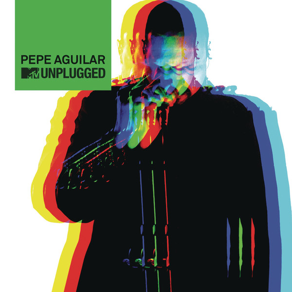 Pepe Aguilar MTV Unplugged cover artwork