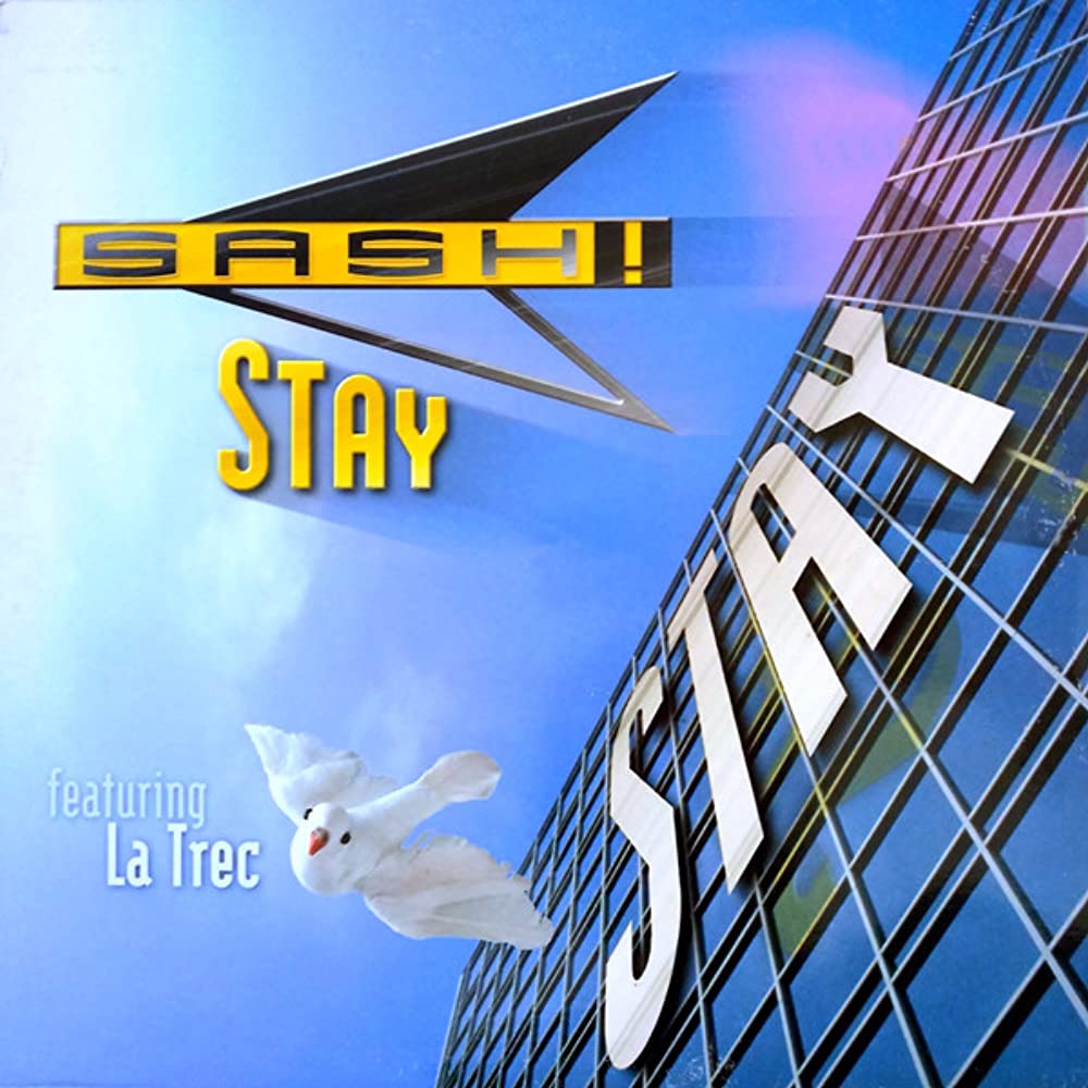 Sash! ft. featuring La Trec Stay cover artwork