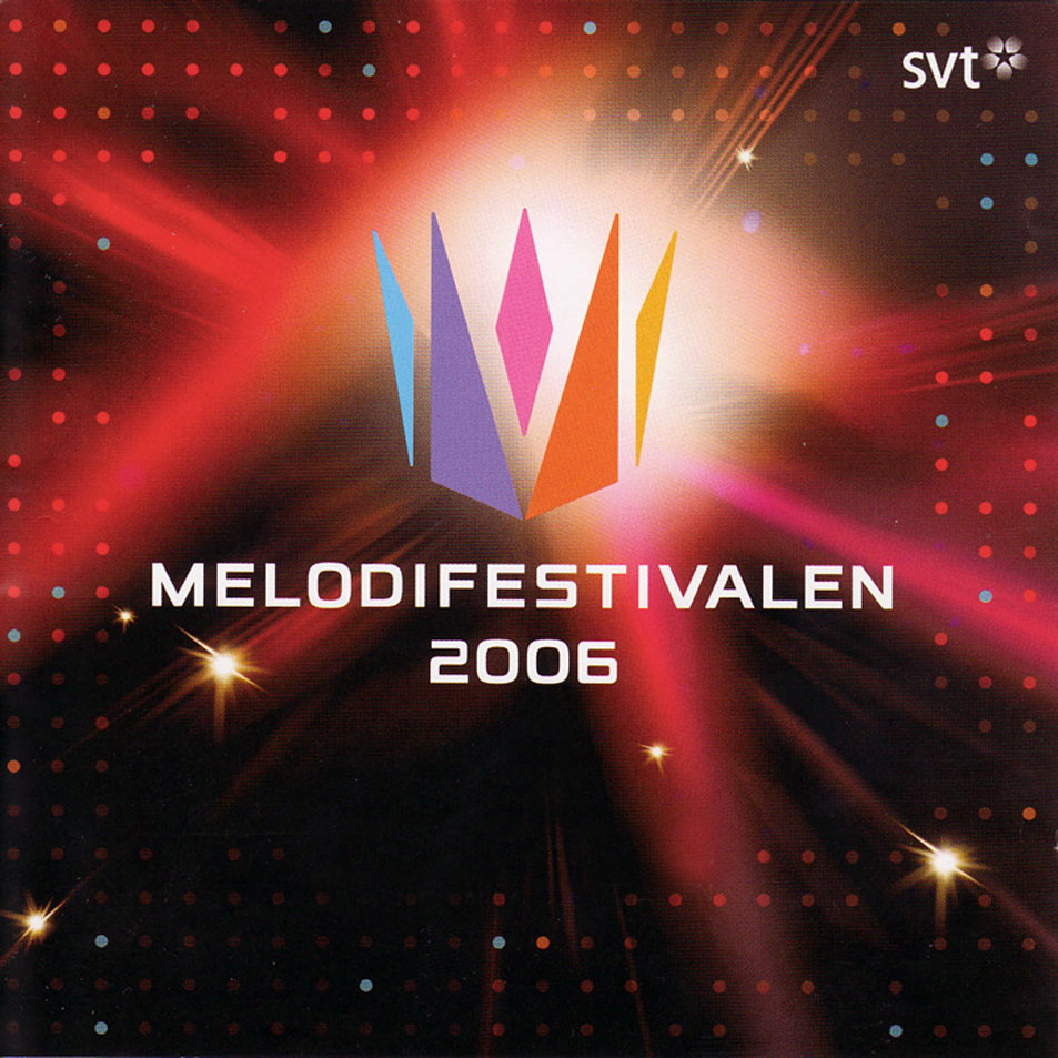Melodifestivalen 🇸🇪 Melodifestivalen 2006 cover artwork