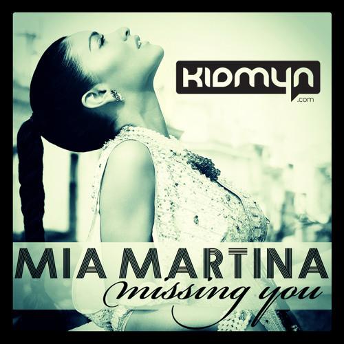 Mia Martina — Missing You RMX cover artwork
