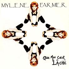 Mylène Farmer — Que Mon Coeur Lache cover artwork