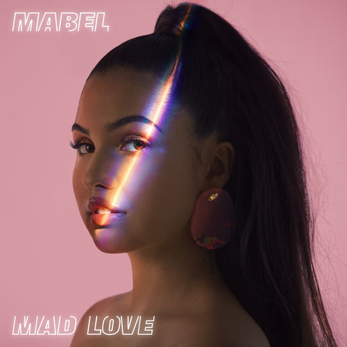 Mabel — Mad Love cover artwork