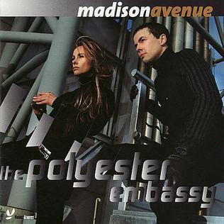 Madison Avenue The Polyester Embassy cover artwork