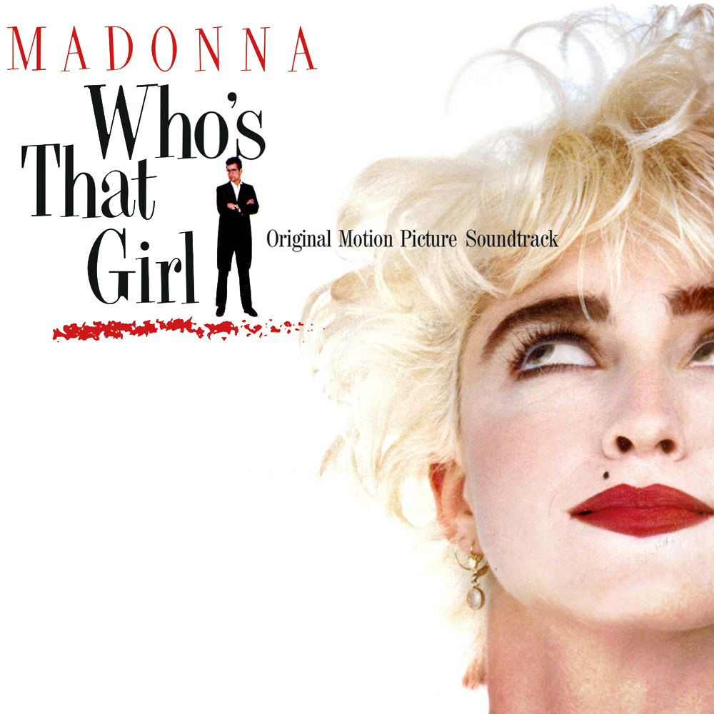 Madonna Who&#039;s That Girl: Original Motion Picture Soundtrack cover artwork