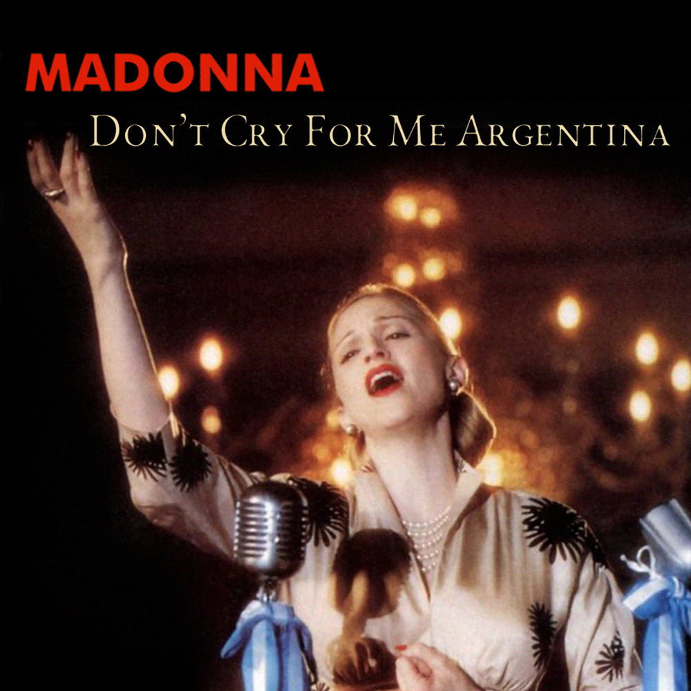 Madonna — Don&#039;t Cry for Me Argentina cover artwork
