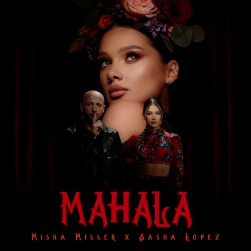 Misha Miller & Sasha Lopez — Mahala cover artwork