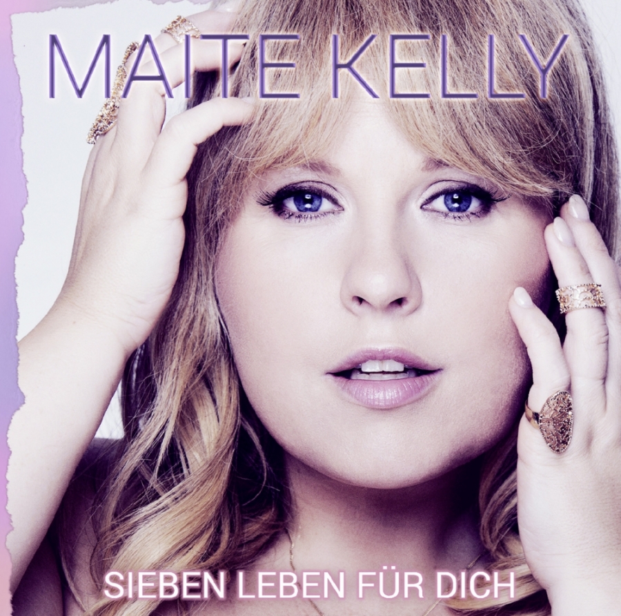 Maite Kelly — Sieben Leben für dich cover artwork