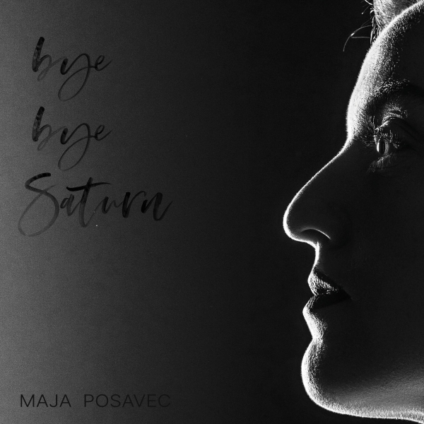 Maja Posavec Bye Bye Saturn cover artwork