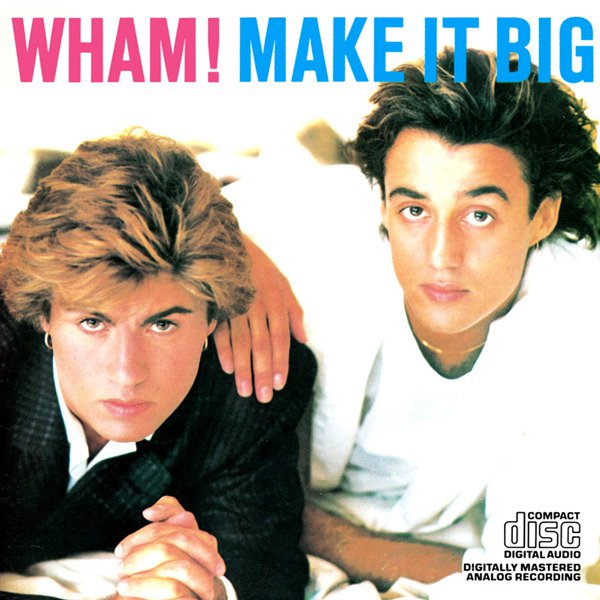 Wham! — If You Were There cover artwork