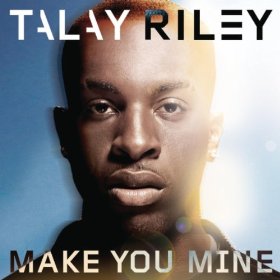 Talay Riley Make you Mine cover artwork