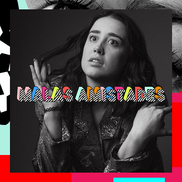 Vanessa Zamora — Malas Amistades cover artwork