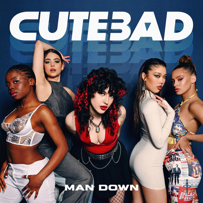 CuteBad — Man Down cover artwork