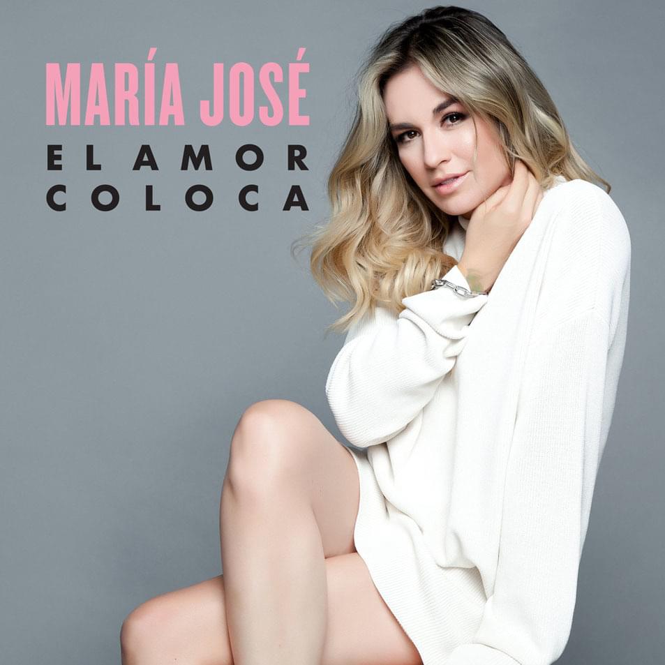 María José — El Amor Coloca cover artwork