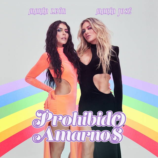 María León & María José — Prohibido Amarnos cover artwork
