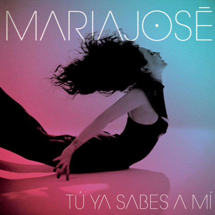María José Tú Ya Sabes A Mí cover artwork