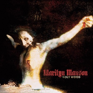 Marilyn Manson Holy Wood (In the Shadow of the Valley of Death) cover artwork