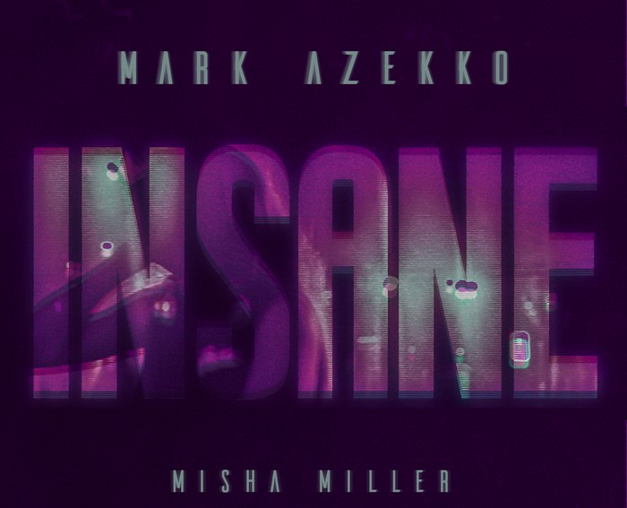 Mark Azekko featuring Misha Miller — Insane cover artwork