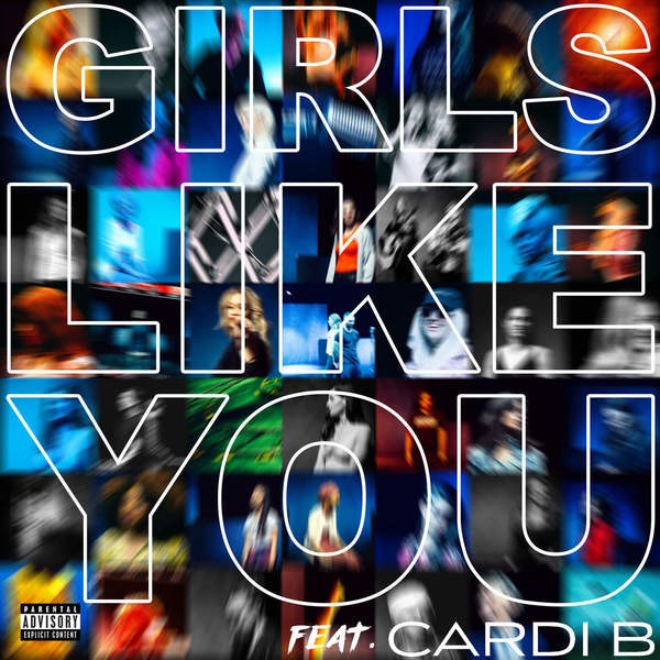Maroon 5 featuring Cardi B — Girls Like You cover artwork