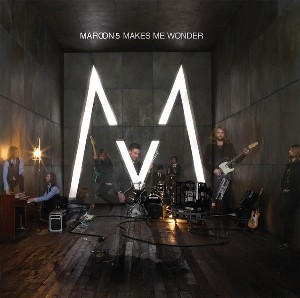 Maroon 5 — Makes Me Wonder cover artwork
