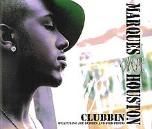 Marques Houston ft. featuring Joe Budden & Pied Piper Clubbin&#039; cover artwork