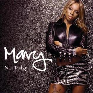 Mary J. Blige featuring Eve — Not Today cover artwork