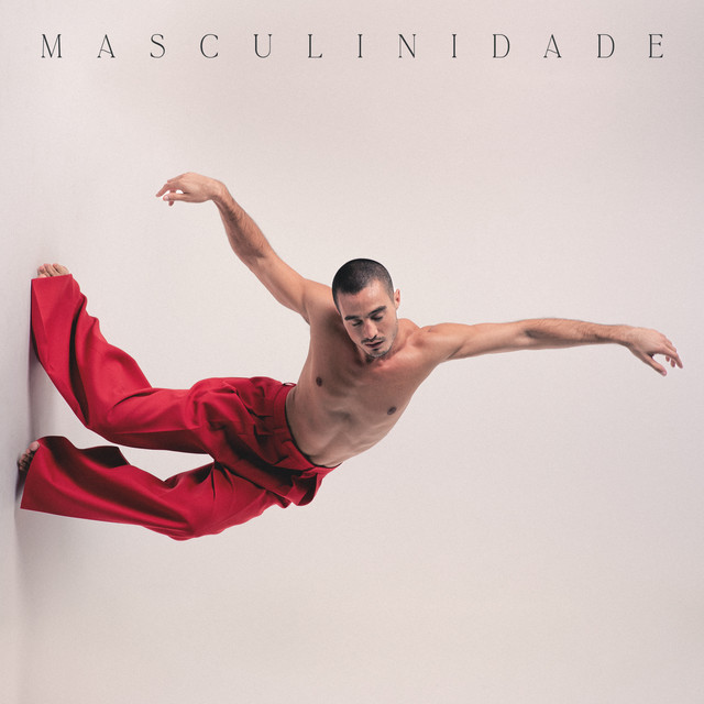 TIAGO IORC — Masculinidade cover artwork
