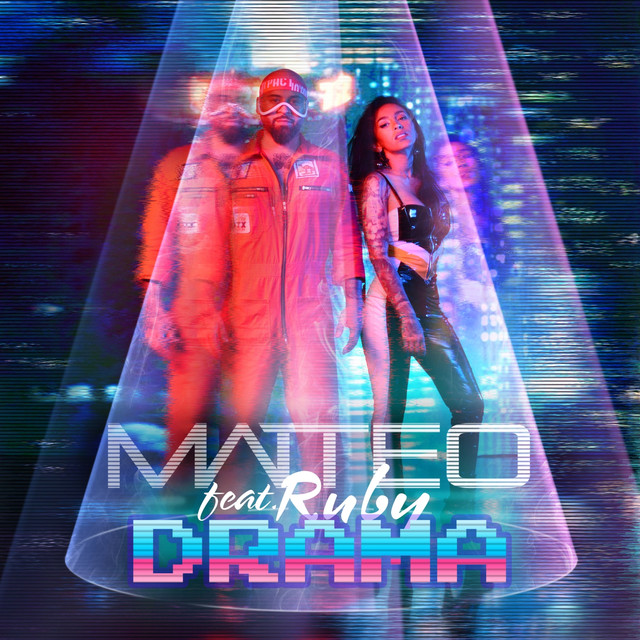 Matteo featuring Ruby — Drama cover artwork
