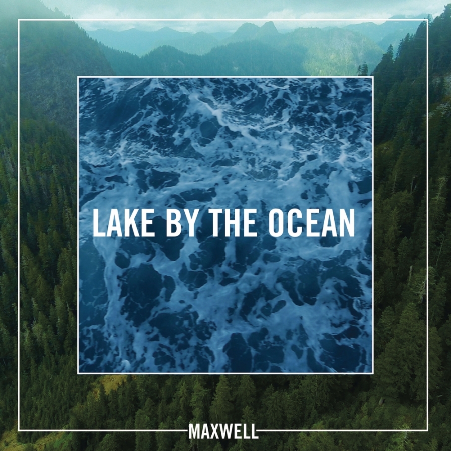 Maxwell Lake By The Ocean cover artwork