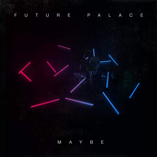 Future Palace — Maybe cover artwork