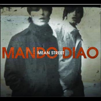 Mando Diao Mean Street cover artwork