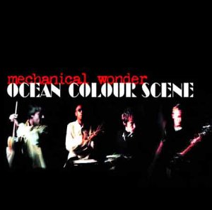 Ocean Colour Scene Mechanical Wonder cover artwork