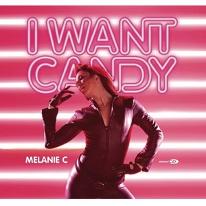Melanie C I Want Candy cover artwork